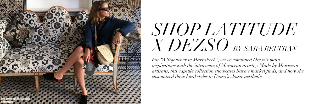 Shop Latitude x Dezso by Sara Beltran